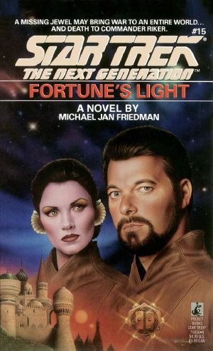 [Star Trek: The Next Generation 16] • Fortune's Light